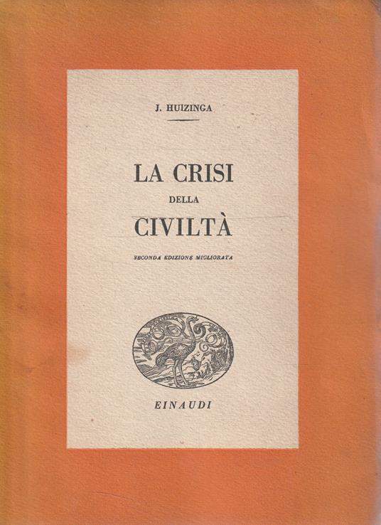 La crisi della civiltà - Johan Huizinga - copertina