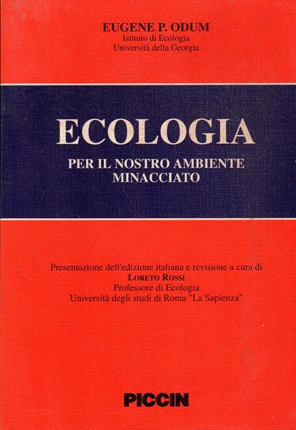 Ecologia : per il nostro ambiente minacciato - copertina