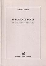 Il piano di Lucia : Manzoni e altre voci lombarde