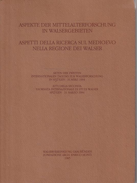 Aspetti della ricerca sul Medioevo nella regione dei Walser - copertina