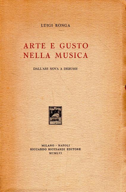 Arte e gusto nella musica - Luigi Ronga - copertina