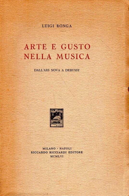 Arte e gusto nella musica - Luigi Ronga - copertina
