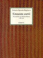 Crescere corvi : psicoanalisi di Madame Bovary e Re Lear