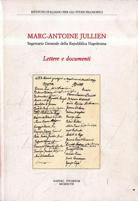 Lettere e documenti - Marc-Antoine Jullien - copertina