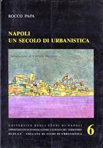 Napoli un secolo di urbanistica
