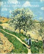 La nascita dell'impressionismo (2 volumi)