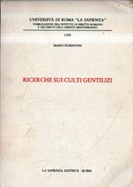 Ricerche sui culti gentilizi