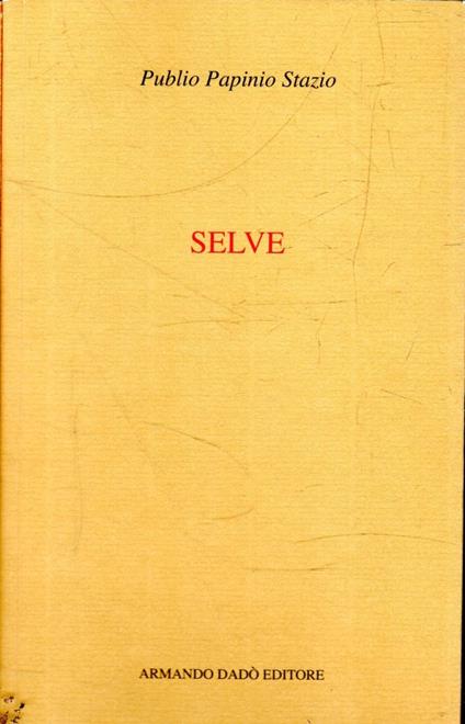 Selve = Silvae - copertina