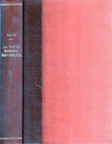 La Santa Romana Reupubblica. Profilo Storico del Medio Evo - Falco Giorgio - copertina