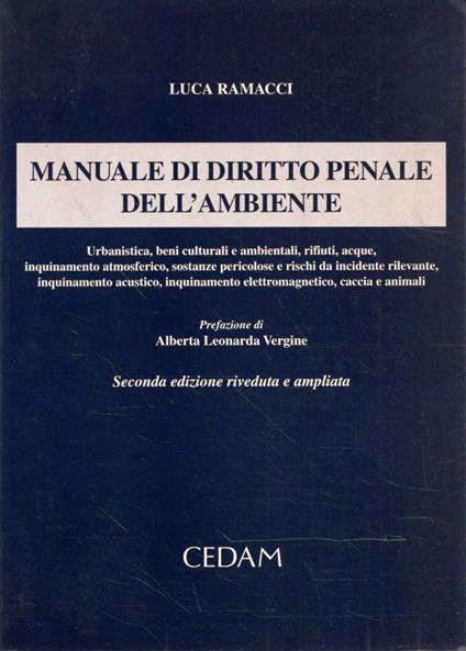 Manuale di diritto penale dell'ambiente - Luca Ramacci - copertina