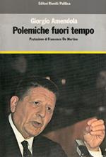 Polemiche fuori tempo