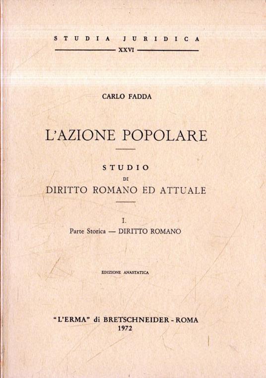 L' azione popolare : Studio di Diritto Romano ed Attuale - Carlo Fadda - copertina