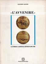 L' avvenire : la pubblica assistenza di Prato 1899-1980