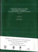 Catalogo delle lettere di Camillo Sbarbaro a Lucia e Paolo S. Rodocanachi (1929-1967)