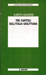 Tre capitoli di storia Giolittiana