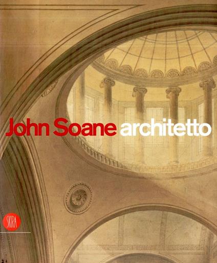 John Soane architetto, 1753-1837 - copertina