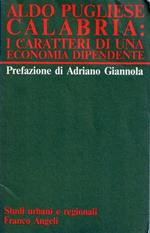 Calabria : i caratteri di una economia indipendente