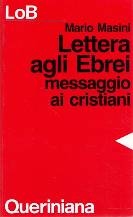Lettera agli Ebrei, messaggio ai cristiani - Mario Masini - copertina