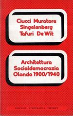 Architettura Socialdemocrazia Olanda 1900/1940