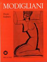 Amedeo Modigliani. Dessins et Sculptures