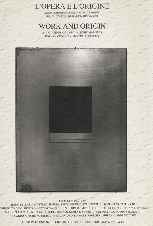 L' opera e l'origine : annotazioni di luce in otto momenti per Holzwege di Martin Heidegger - Roberto Ciaccio - copertina