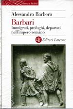 Barbari : immigrati, profughi, deportati nell'impero romano