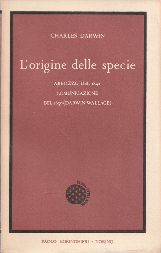 L' origine delle specie. Abbozzo del 1842-Comunicazione del 1858 (Darwin-Wallace) - Charles Darwin - copertina