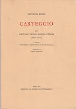 Carteggio - II - Giovanni Boine-Emilio Cecchi (1911-1917)