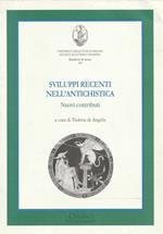 Sviluppi recenti nell'antichistica : nuovi contributi
