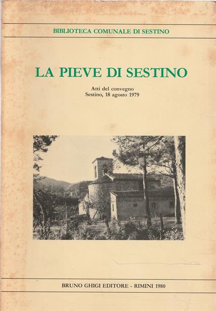 La Pieve di Sestino. Atti del Convegno - copertina