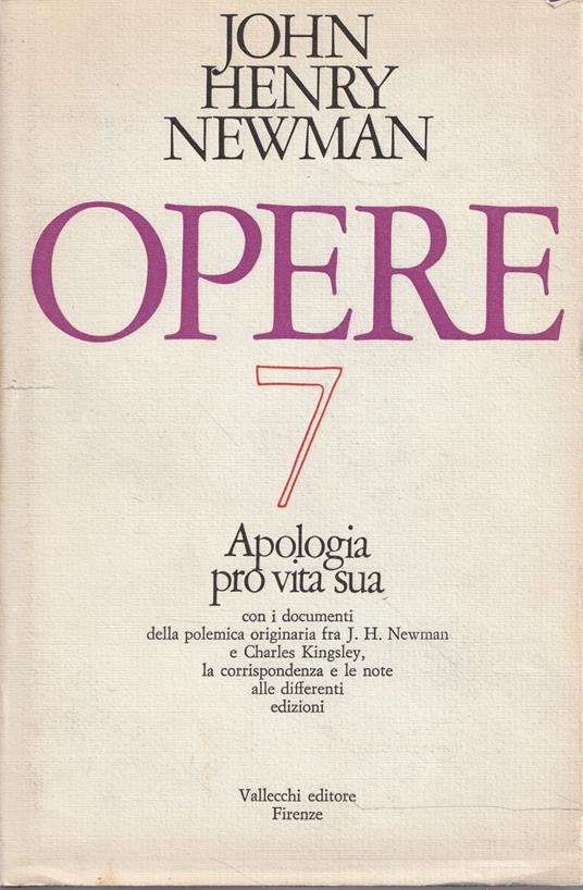 Apologia pro vita sua (Opere , vol. n.7) - John Henry Newman - copertina