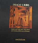 Imago urbis : dalla città reale alla città ideale