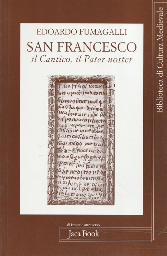 San Francesco, il Cantico, il Pater Noster - Edoardo Fumagalli - copertina