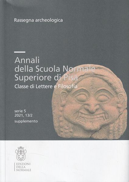 Entella: l'area esterna dell'edificio medievale (SAS 1). Tra l'età arcaica e il Medioevo nuovi dati sulla città romana (Annali della Scuola Normale Superiore di Pisa) - copertina