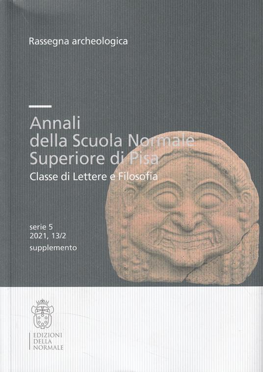 Entella: l'area esterna dell'edificio medievale (SAS 1). Tra l'età arcaica e il Medioevo nuovi dati sulla città romana (Annali della Scuola Normale Superiore di Pisa) - copertina