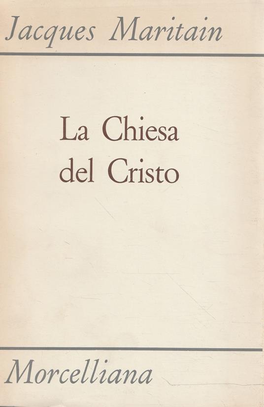 La Chiesa del Cristo - Jacques Maritain - copertina