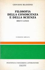 Filosofia della conoscenza e della scienza. Brevi Linee