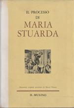 Il processo di Maria Stuarda