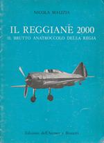 Il Reggiane 2000 : il brutto anatroccolo della Regia