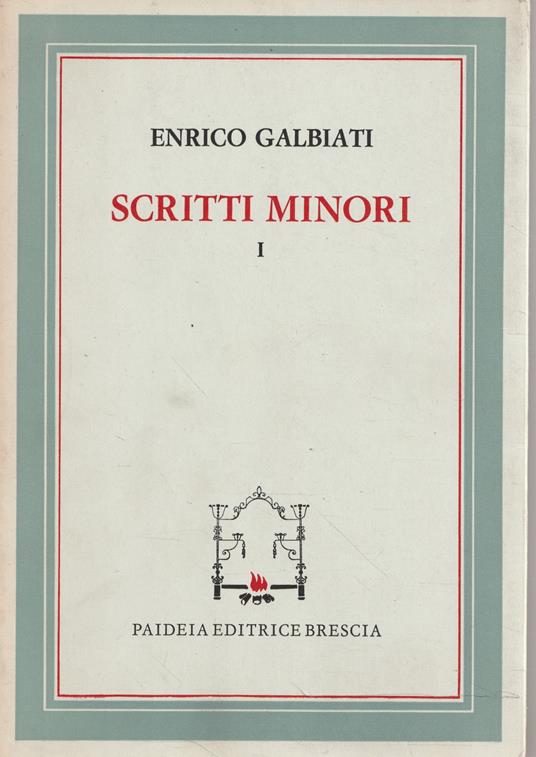 Scritti minori (2 volumi) - Enrico Galbiati - copertina