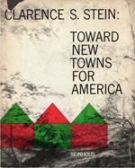 Toward new towns for America