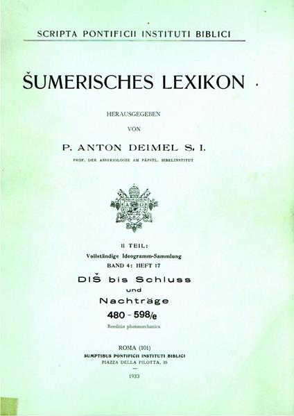 Scripta Pontificii Instituti Biblici. 5 vol.: SUMERISCHES LEXIKON. II TEIL Vollstandige Ideogramm-Sammlung - copertina