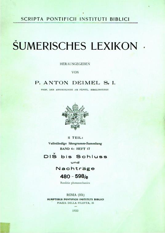 Scripta Pontificii Instituti Biblici. 5 vol.: SUMERISCHES LEXIKON. II TEIL Vollstandige Ideogramm-Sammlung - copertina
