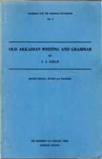 Old Akkadian Writing and Grammar