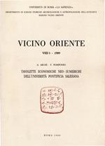 Vicino Oriente VIII/1 - 1989. Tavolette economiche neo-sumeriche dell'università pontificia salesiana