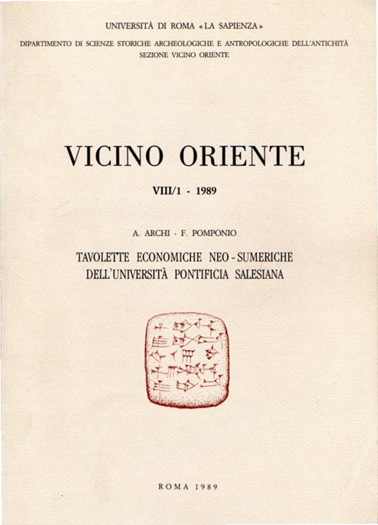 Vicino Oriente VIII/1 - 1989. Tavolette economiche neo-sumeriche dell'università pontificia salesiana - copertina