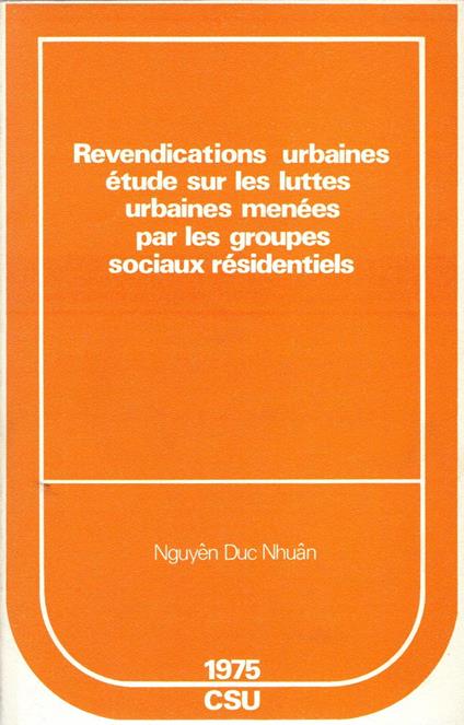 Revendications urbaines étude sur les luttes urbaines menées par les groupes sociaux residentiels - copertina