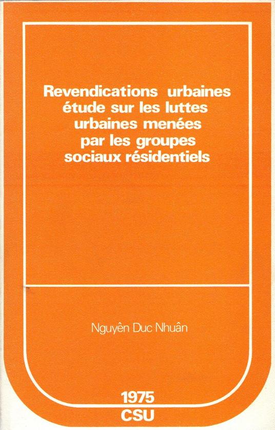 Revendications urbaines étude sur les luttes urbaines menées par les groupes sociaux residentiels - copertina