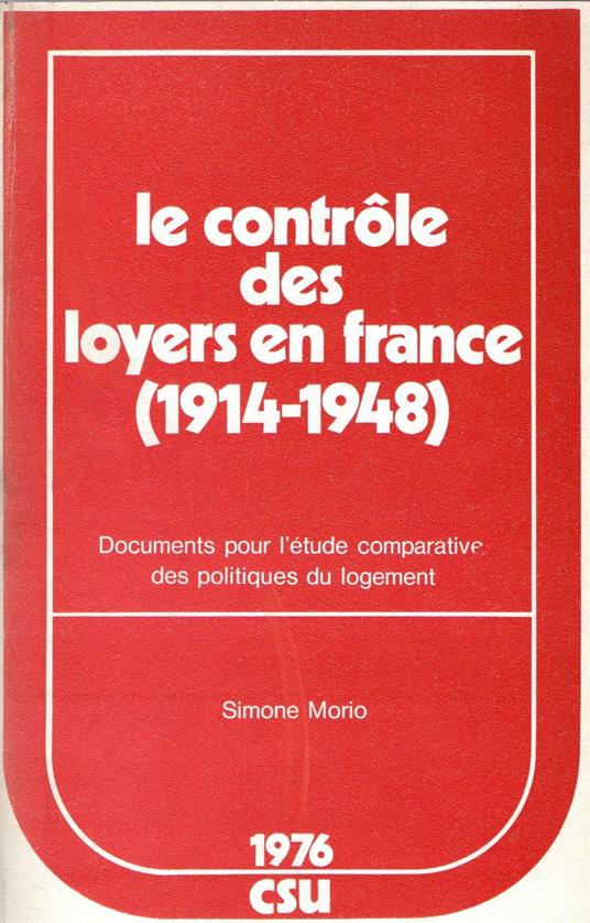 Le controle des loyers en France (1914-1948) - Simone Mori - copertina