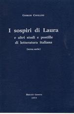 Autografato! I sospiri di Laura: e altri studi e postille di letteratura italiana
